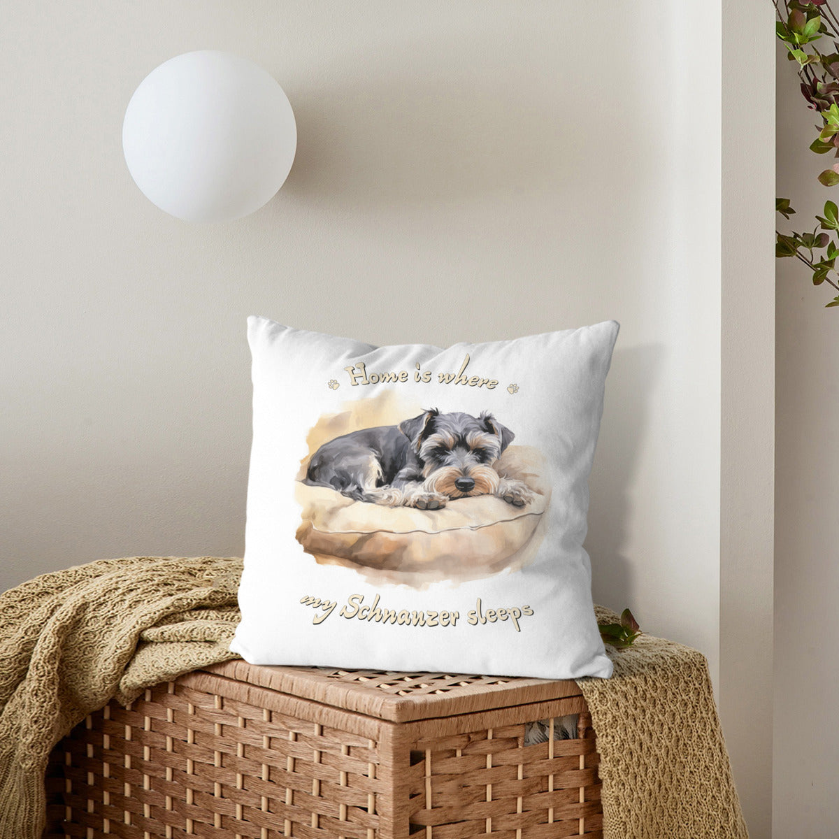 Schnauzer Pillow - "Home is where my Schnauzer sleeps"